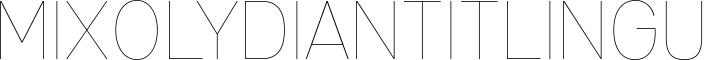 Mixolydian Titling Font