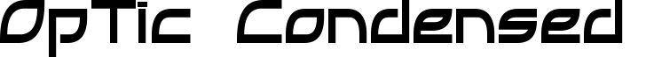 OpTic Condensed